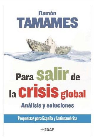 Para Salir De La Crisis Global (Ensayo)