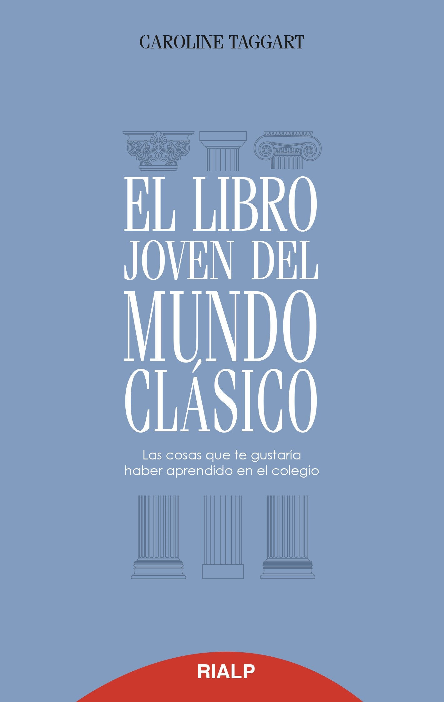 Libro Joven Del Mundo Clasico (Biblioteca del Libro Joven)
