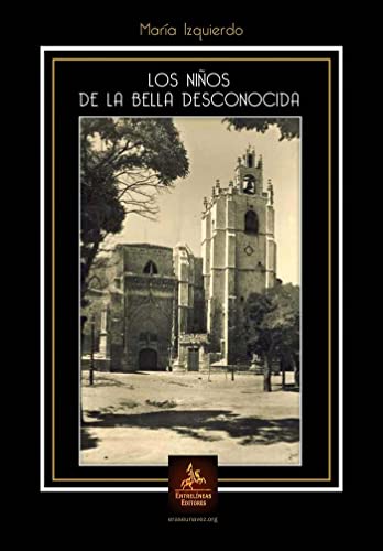 Los niños de la Bella Desconocida