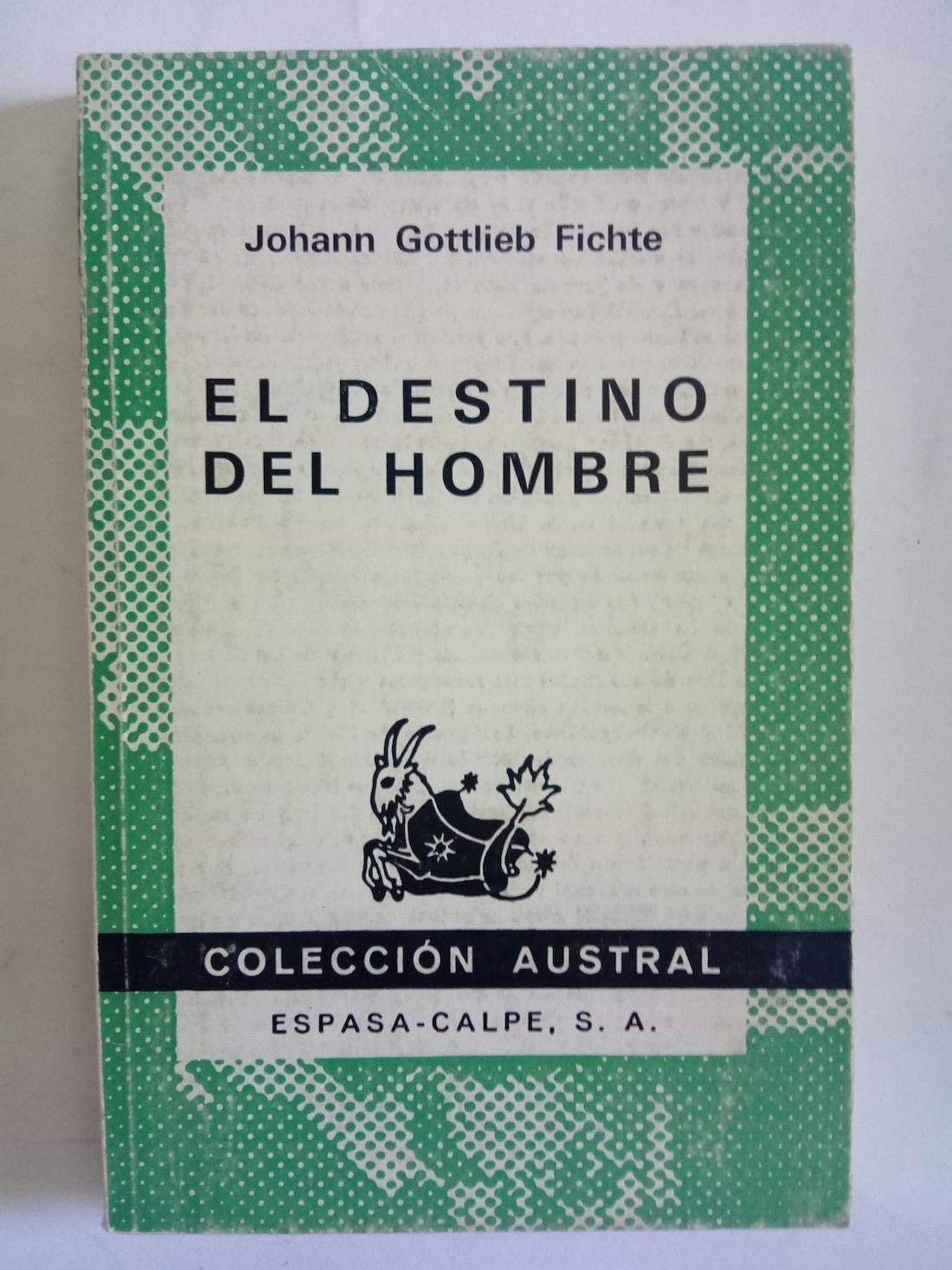 Destino del hombre, el