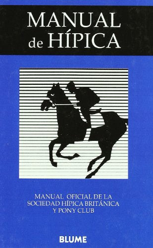 Manual de hípica (LIBROS PRACTICOS)
