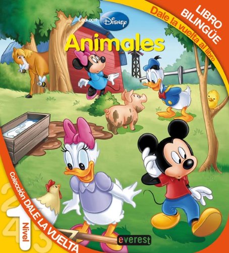 Animales/Animals: Libro bilingüe. Dale la vuelta al libro / Bilingual book. Flip this book (Leo con Disney / Dale la vuelta/Upside down)