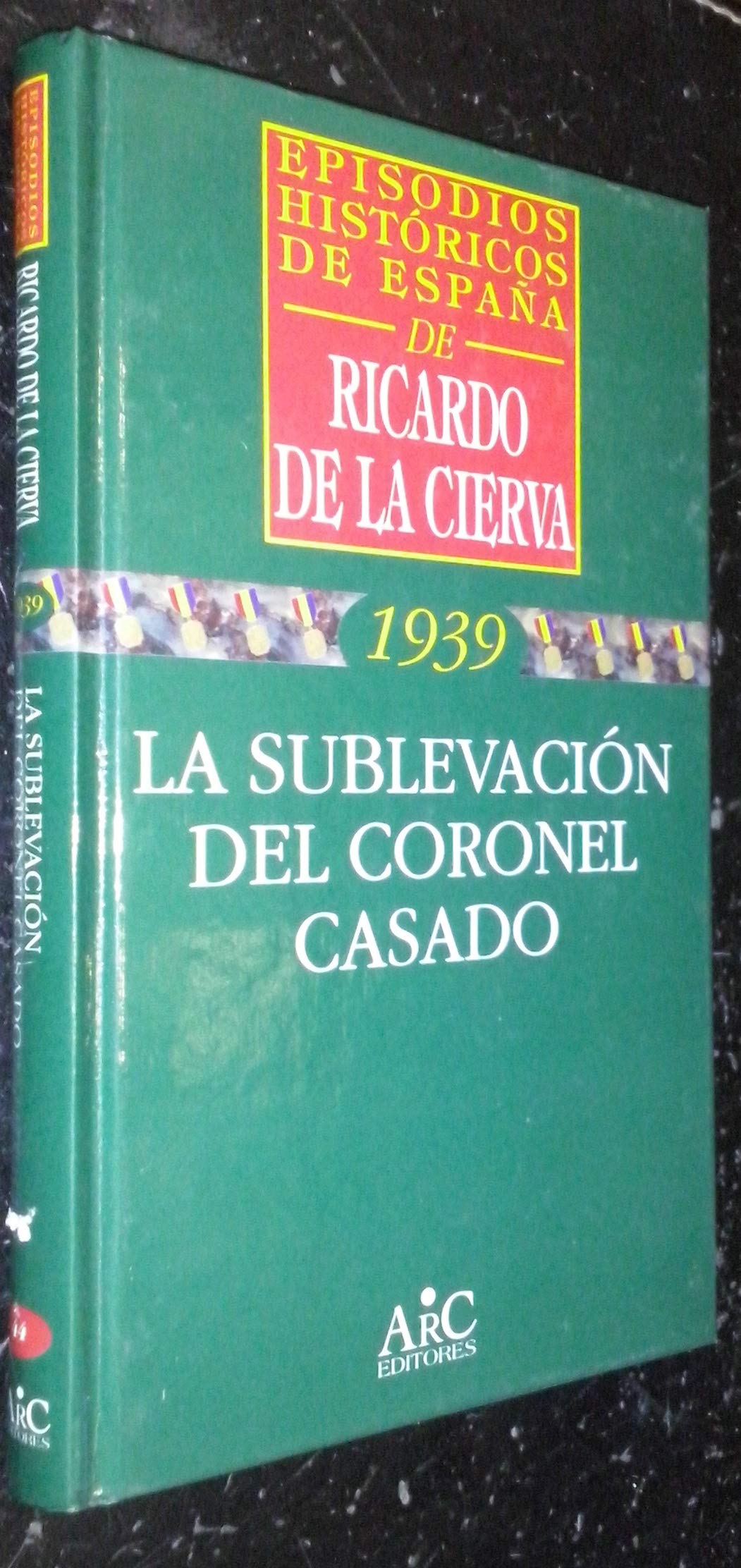 España en transformacion : la verdad sobre el desarrollo(sublevacion del coronel casado)