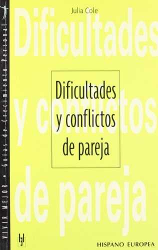 DIFICULTADES Y CONFLICTOS DE PAREJA (SIN COLECCION)
