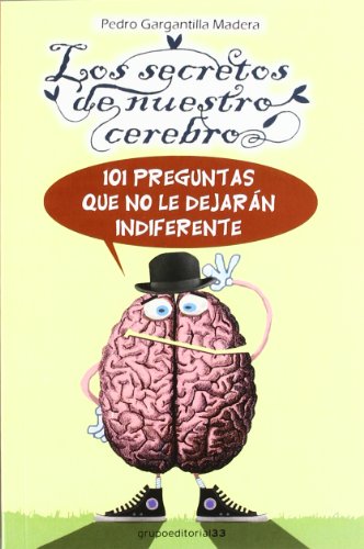 SECRETOS DE NUESTRO CEREBRO,LOS