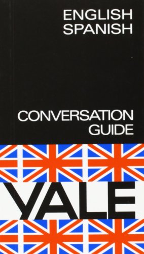 Ing/esp Guia De Conversacion Yale (Yale Guias)