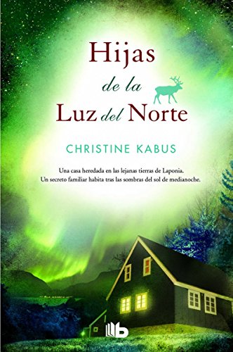 Hijas de la luz del norte (B DE BOLSILLO)