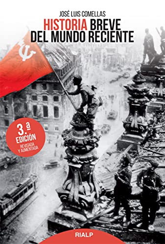 Historia Breve Del Mundo Reciente (Historia y Biografías)