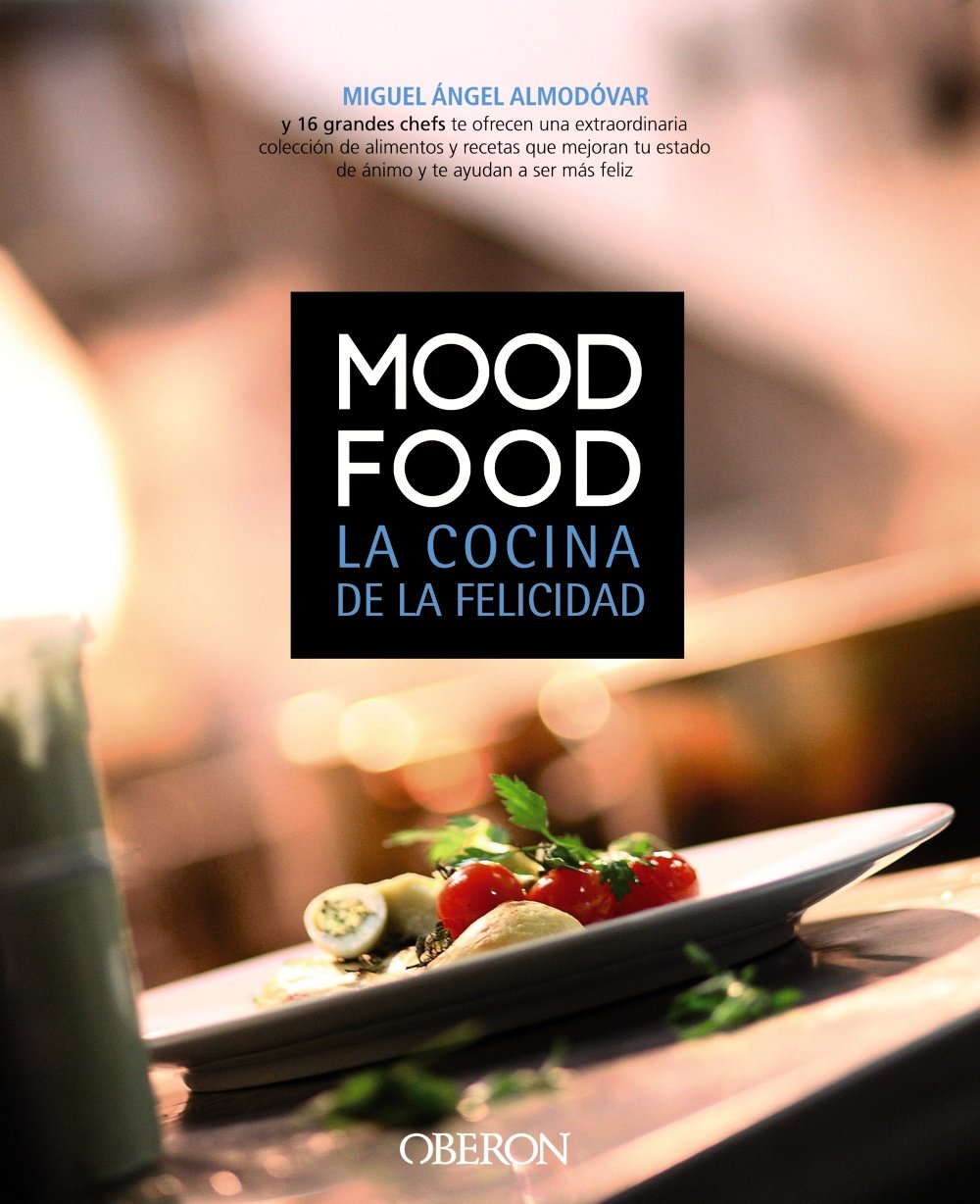 Mood Food. La cocina de la felicidad (Libros singulares)