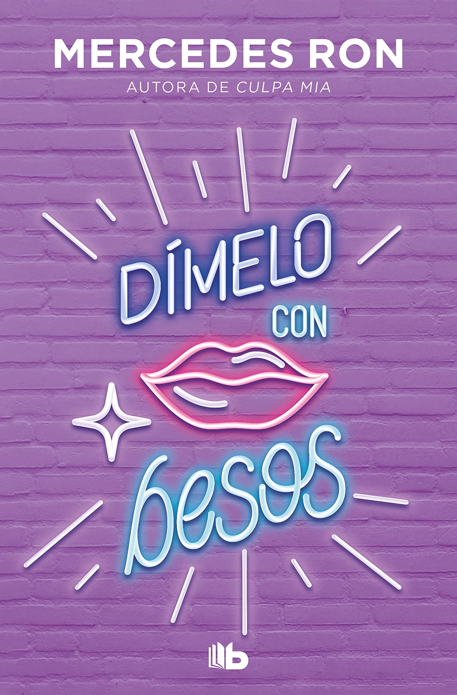 Dímelo con besos (Dímelo 3) (Ficción)