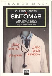 Sintomas. la guia medica mas completa y accesible