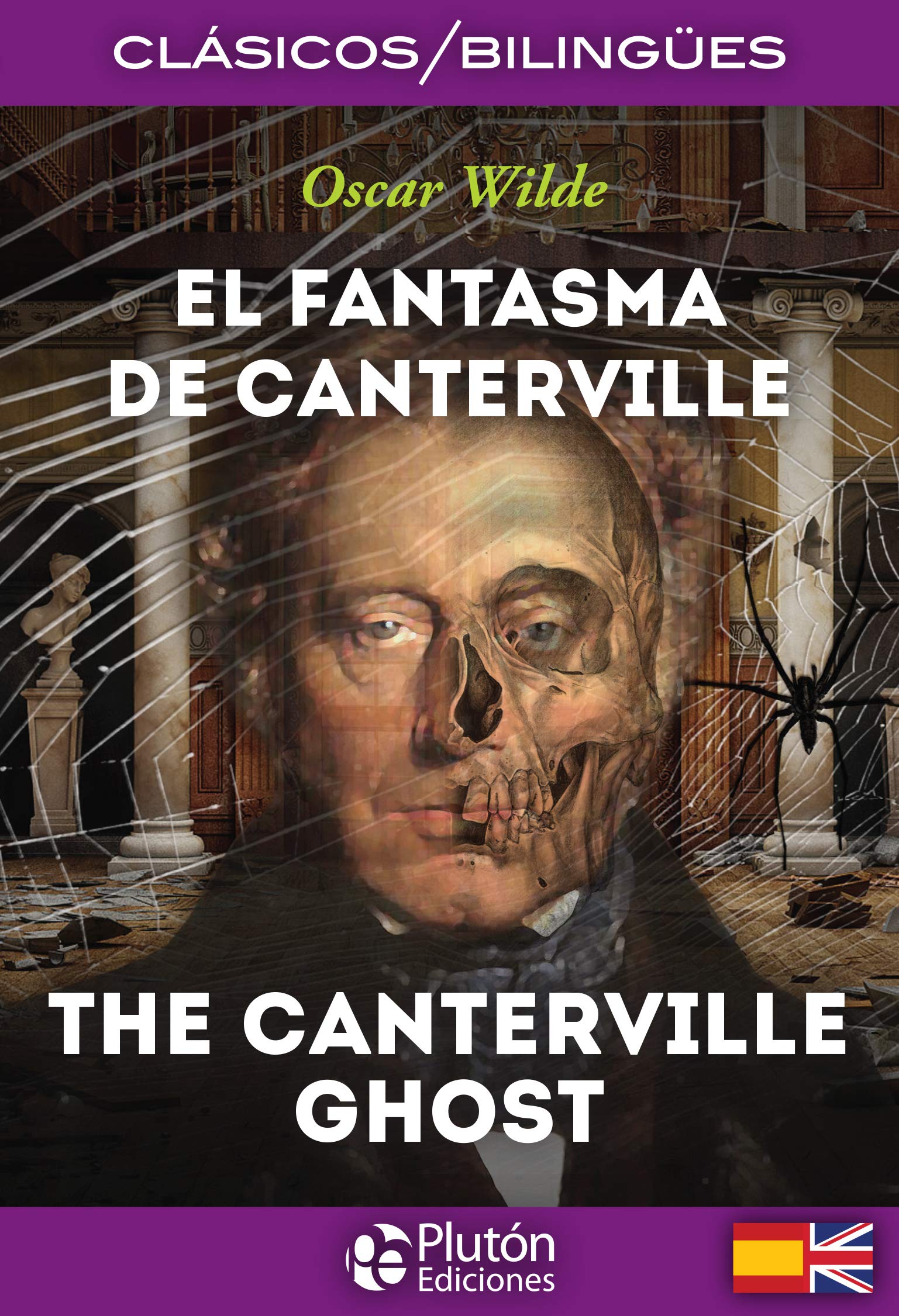 El Fantasma De Canterville/ The Canterville Ghost (Colección Clásicos Bilingües)