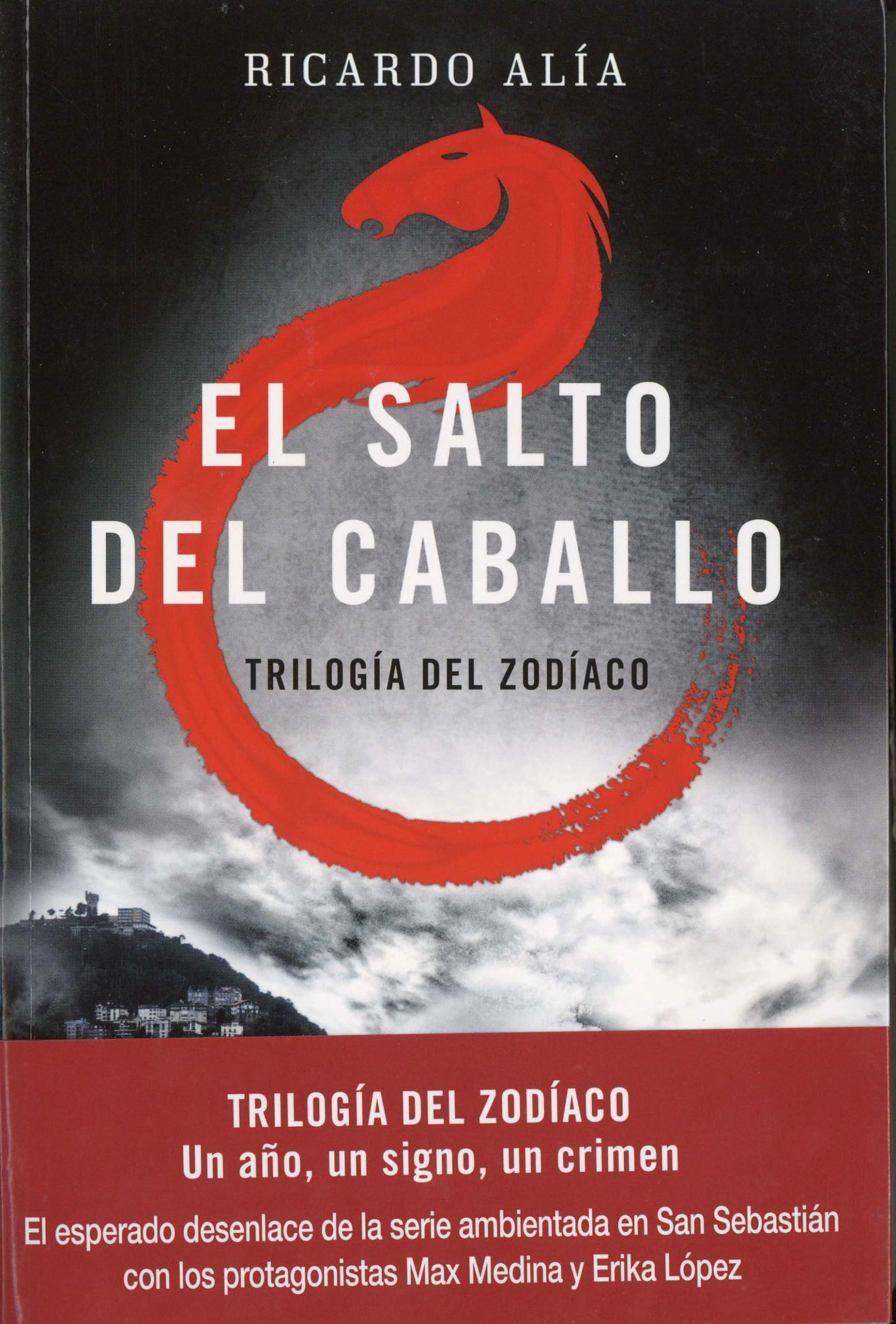 El salto del caballo: (Trilogía del Zodíaco 3) (MAEVA noir)