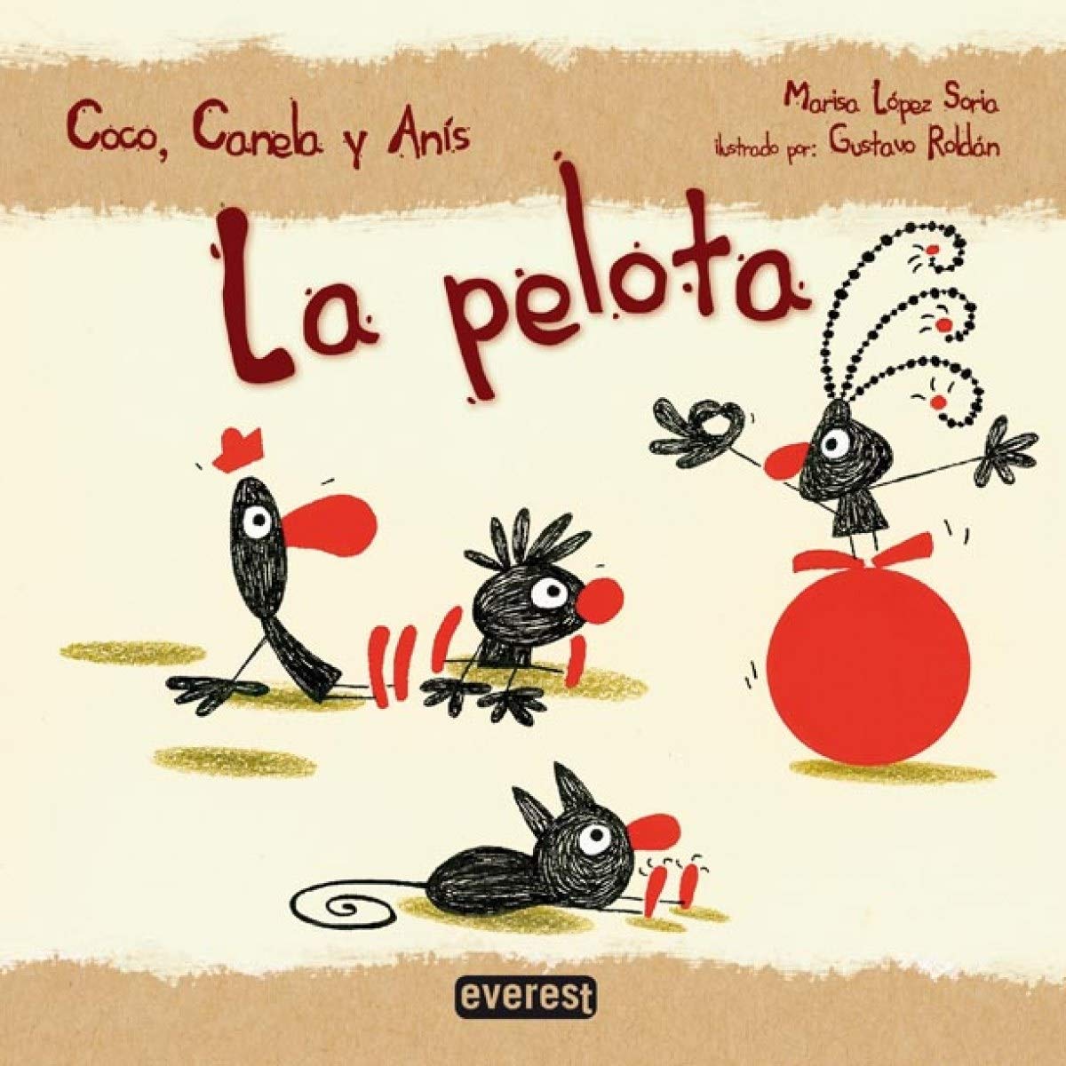 La pelota (Coco, Canela y Anís)
