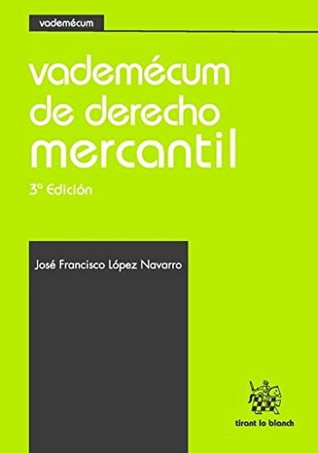 Vademécum de Derecho Mercantil 3ª Edición