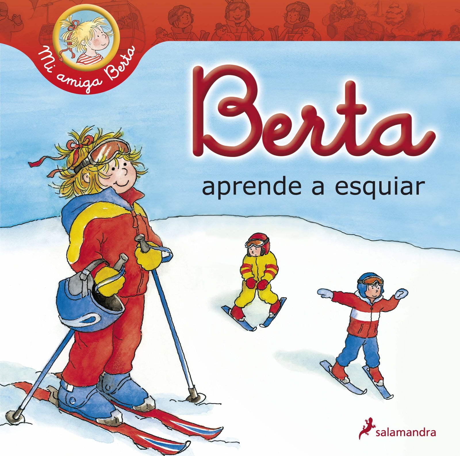 Berta aprende a esquiar (Mi amiga Berta)
