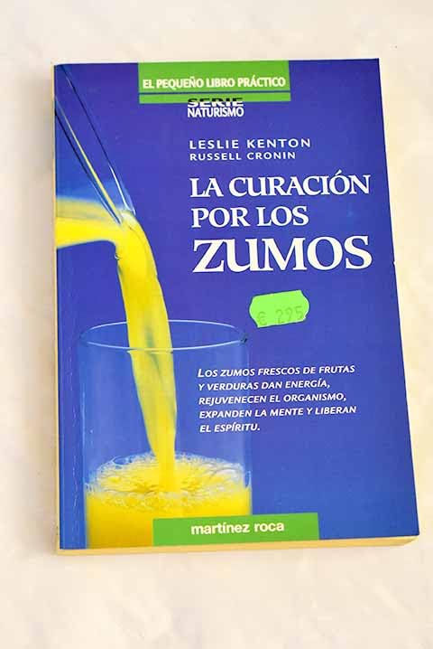La curacion por los zumos