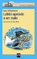 Lobito aprende a ser malo: 108 (El Barco de Vapor Azul)