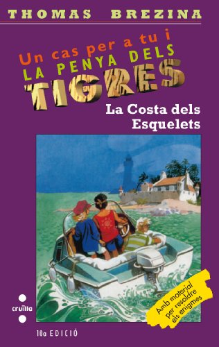 La Costa dels Esquelets: 5 (Equipo tigre)