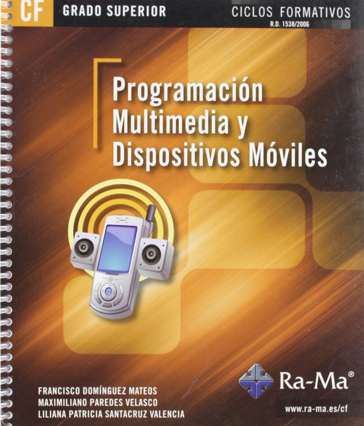 Programación multimedia y dispositivos móviles (GRADO SUPERIOR)