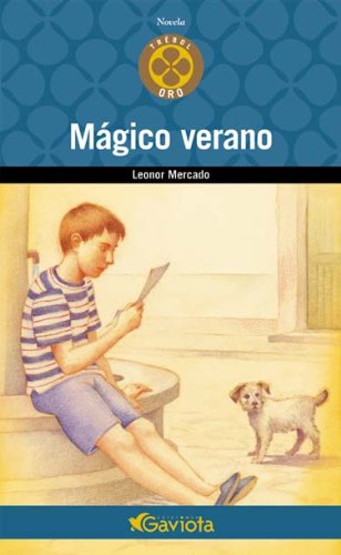 Mágico verano (Trébol de oro / Novela)