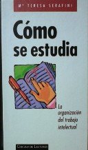 Cómo se estudia: la organización del trabajo intelectual