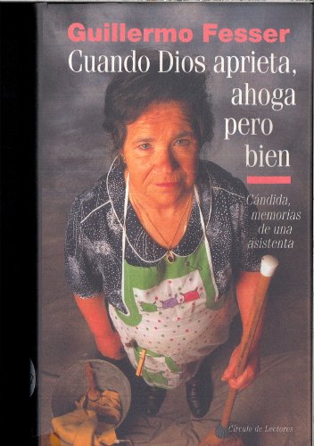 Cuando dios aprieta, ahoga pero bien