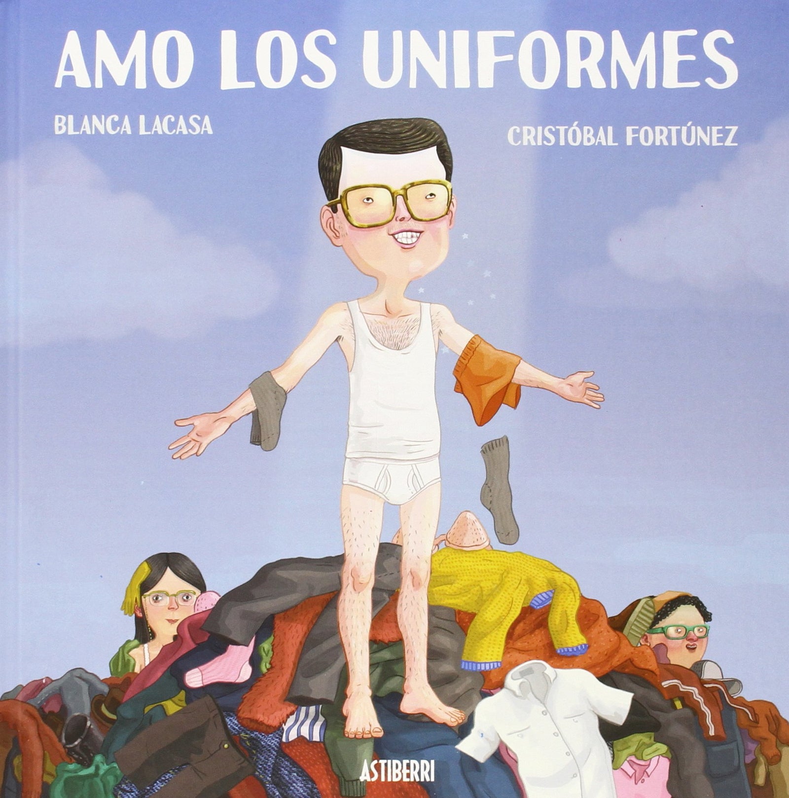 Amo Los Uniformes (Astiberri Pop)