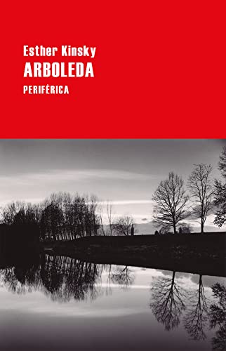 Arboleda: Una novela del territorio: 158 (Largo Recorrido)