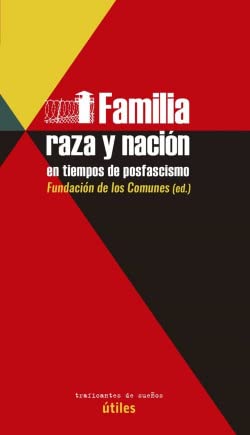 Familia, raza y nación en tiempos de posfascismo: 24 (Útiles)