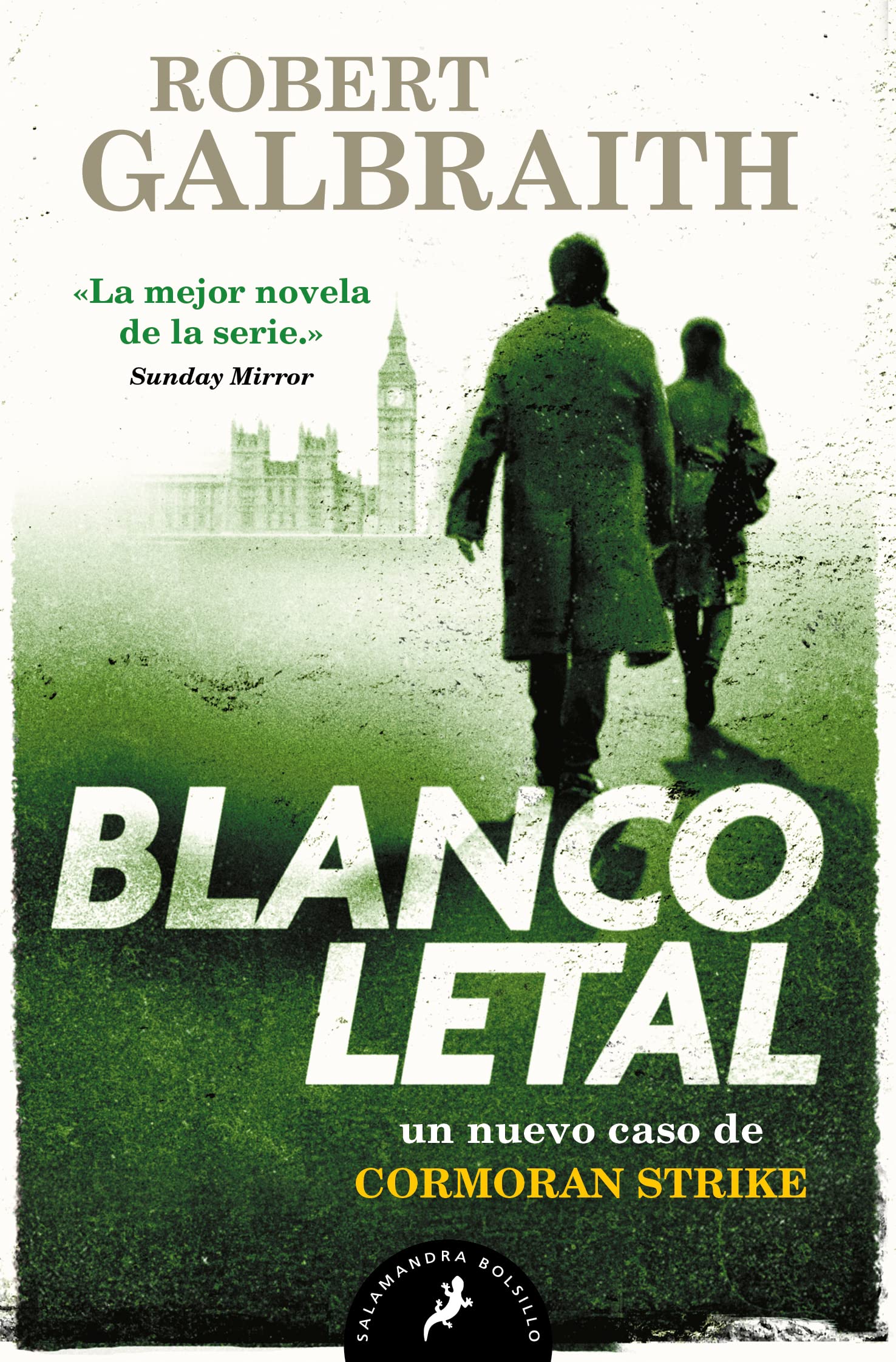 Blanco letal (Cormoran Strike 4) (Salamandra Bolsillo)