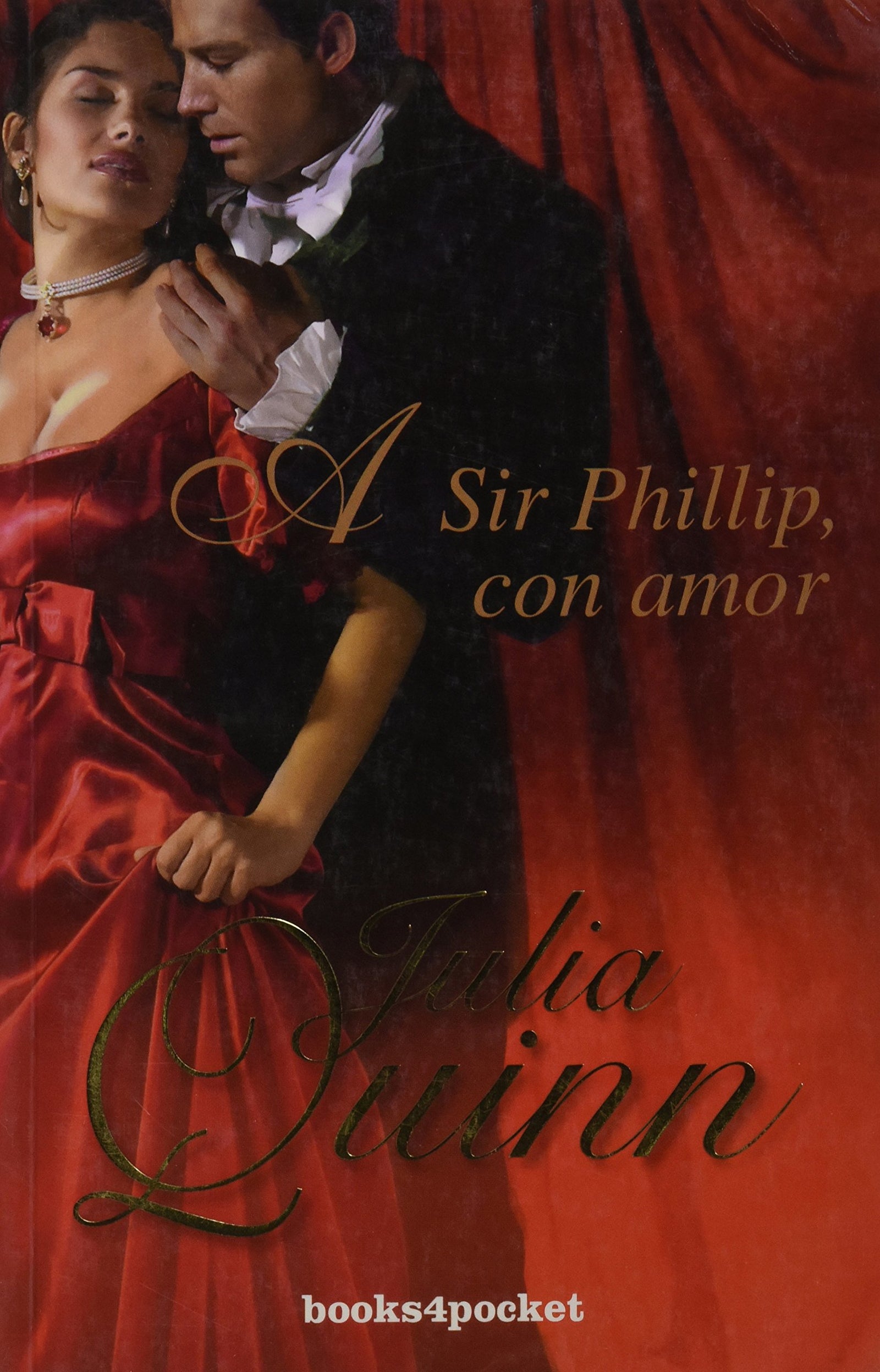 A Sir Phillip, con amor (Books4pocket romántica)