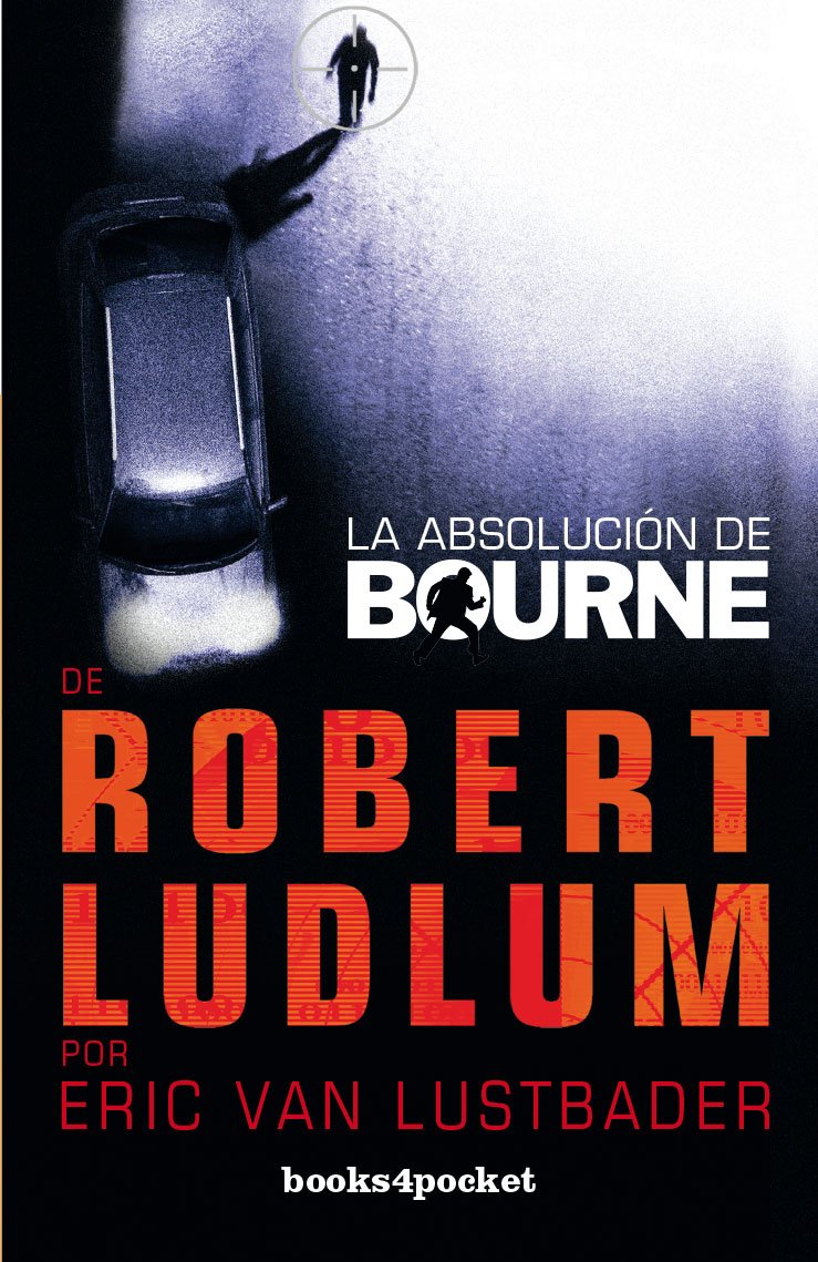 La absolución de Bourne (Books4pockert) (Books4pocket narrativa)
