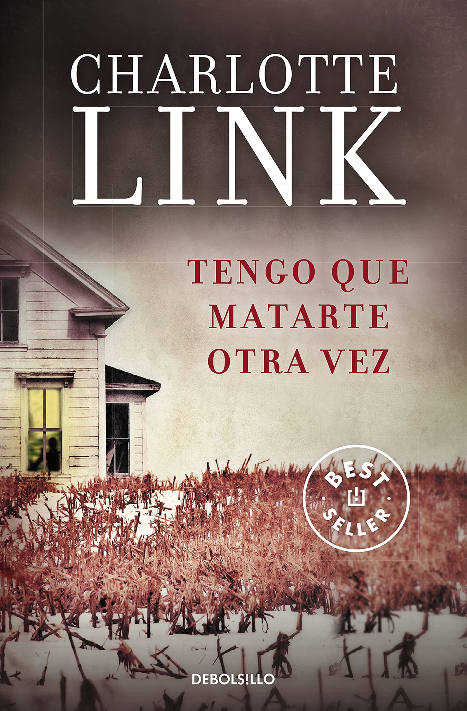 Tengo que matarte otra vez (Best Seller)