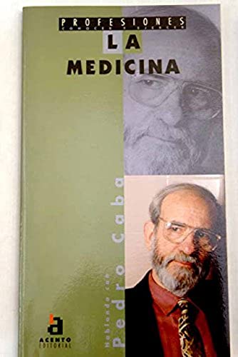 Medicina, profesiones conocer y ejercer la