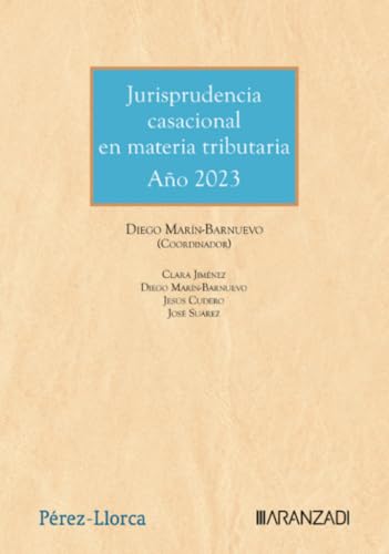 Jurisprudencia casacional en materia tributaria. Año 2023