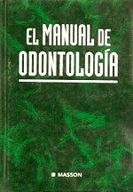 Manual de odontologia, el.