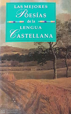 Las mejores poesias de la lengua castellana