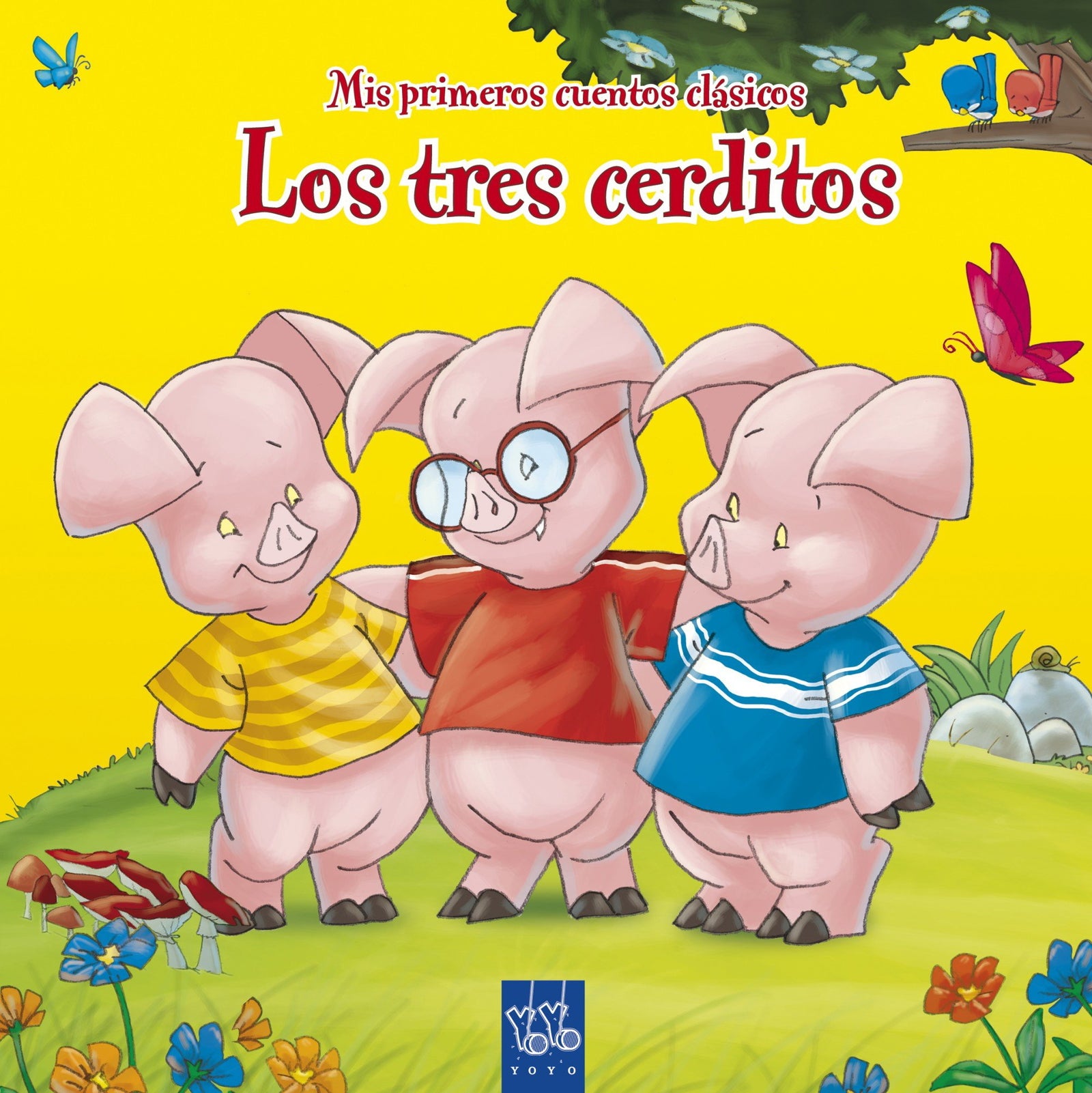 Los tres cerditos (Mis primeros cuentos clásicos)
