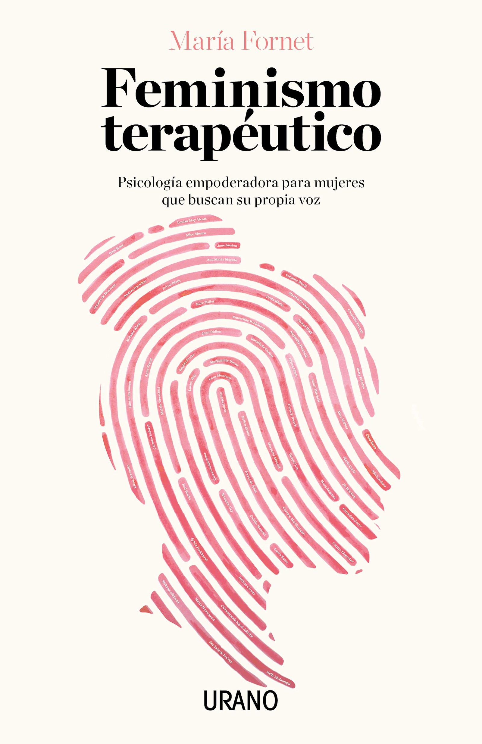 Feminismo terapéutico: Psicología empoderadora para mujeres que buscan su propia voz (Crecimiento personal)