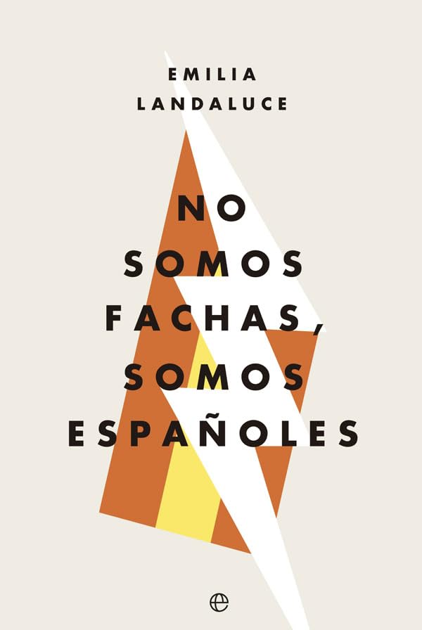 No somos fachas, somos españoles (Actualidad)