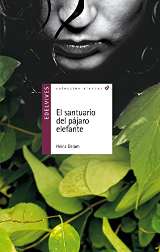 El santuario del pájaro elefante: 128 (Alandar)