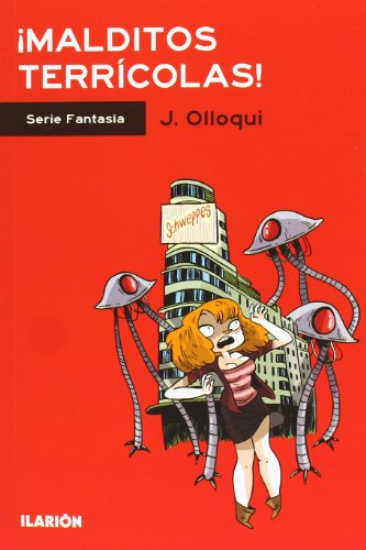 ¡Malditos Terrícolas! (Serie Fantasía)