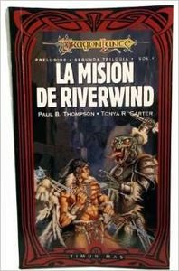 La Mision de Riverwind (Dragonlance Leyendas)