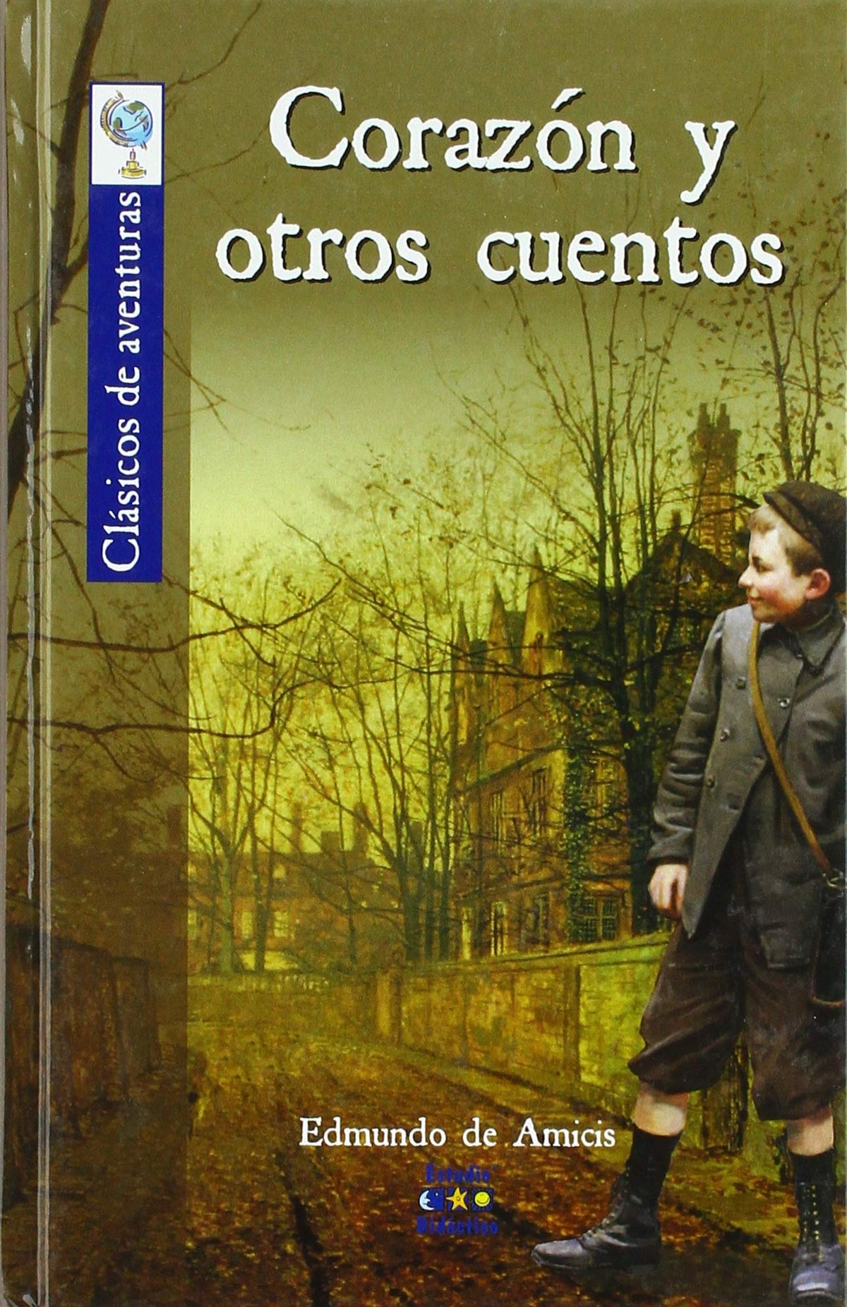 Corazón y otros cuentos