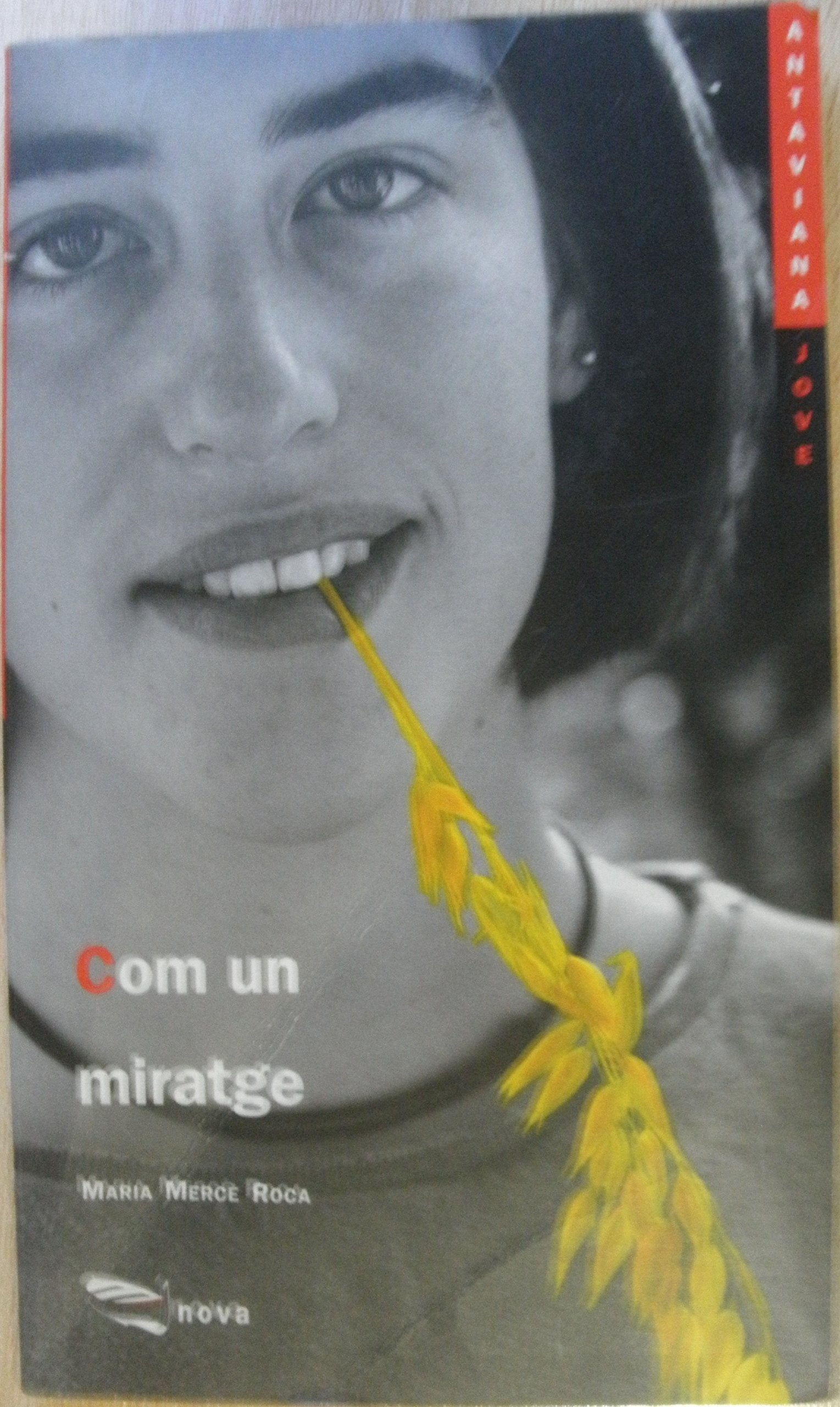 Com un miratge (Antaviana Jove)