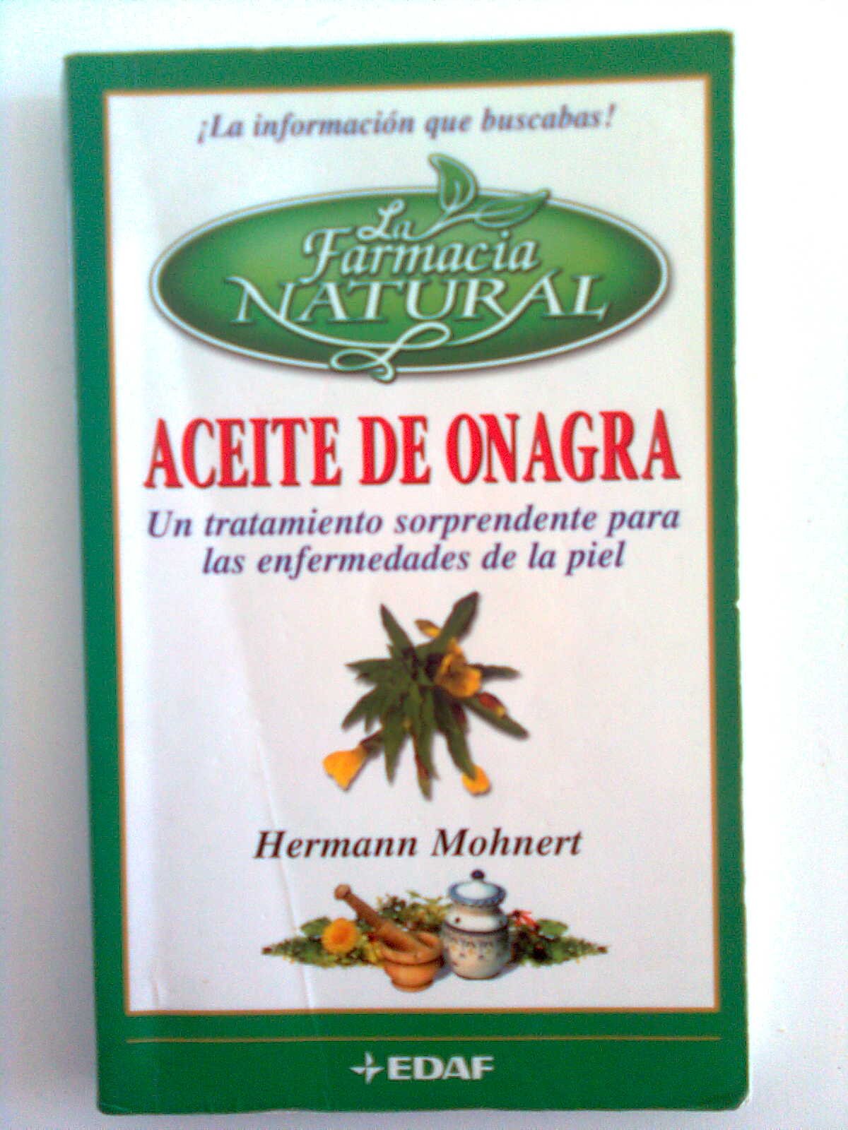 Aceite De Onagra: UN Tratamiento Sorprendente Para Las Enfermedades De LA Piel