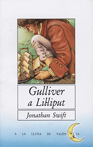 Gulliver a Lil·liput: 21 (A la lluna de València)
