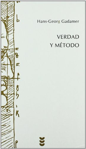 Verdad y Metodo. I: 7 (Hermeneia)