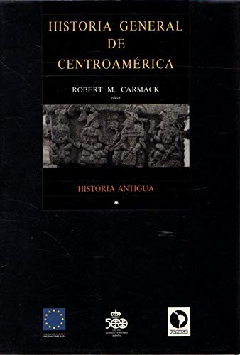 Historia antigua (historia generalde centroamerica; t.1)